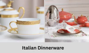 Best Italian Dinnerware Brands